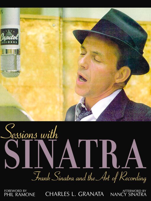 Title details for Sessions with Sinatra by Charles L. Granata - Available